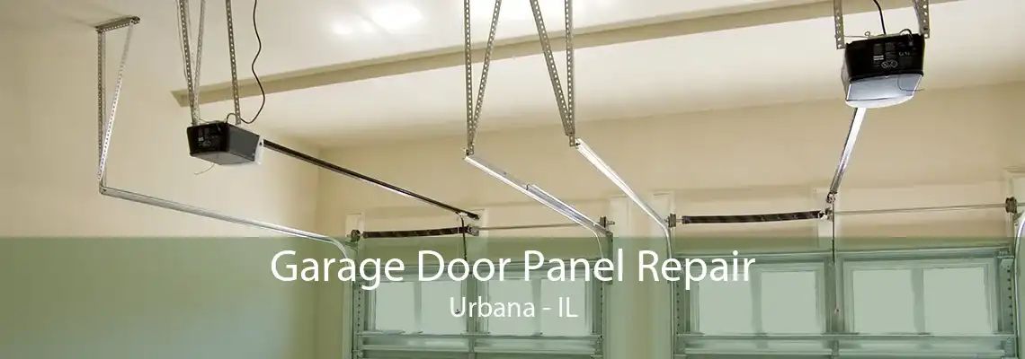 Garage Door Panel Repair Urbana - IL