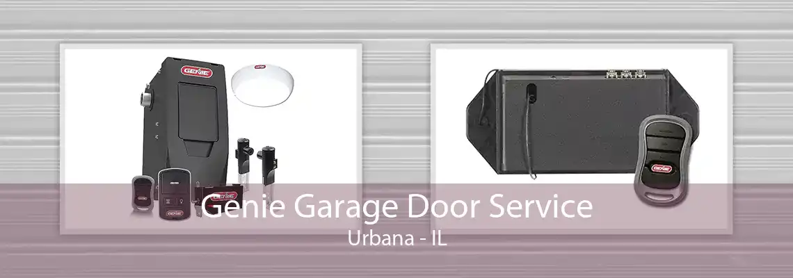 Genie Garage Door Service Urbana - IL