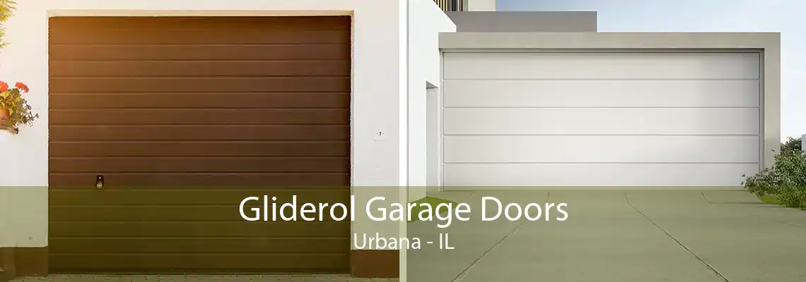 Gliderol Garage Doors Urbana - IL