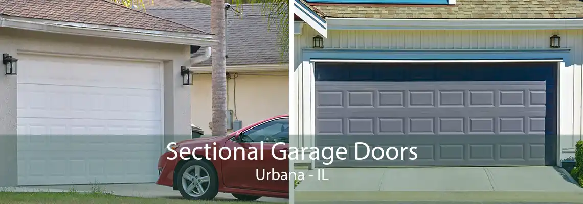 Sectional Garage Doors Urbana - IL